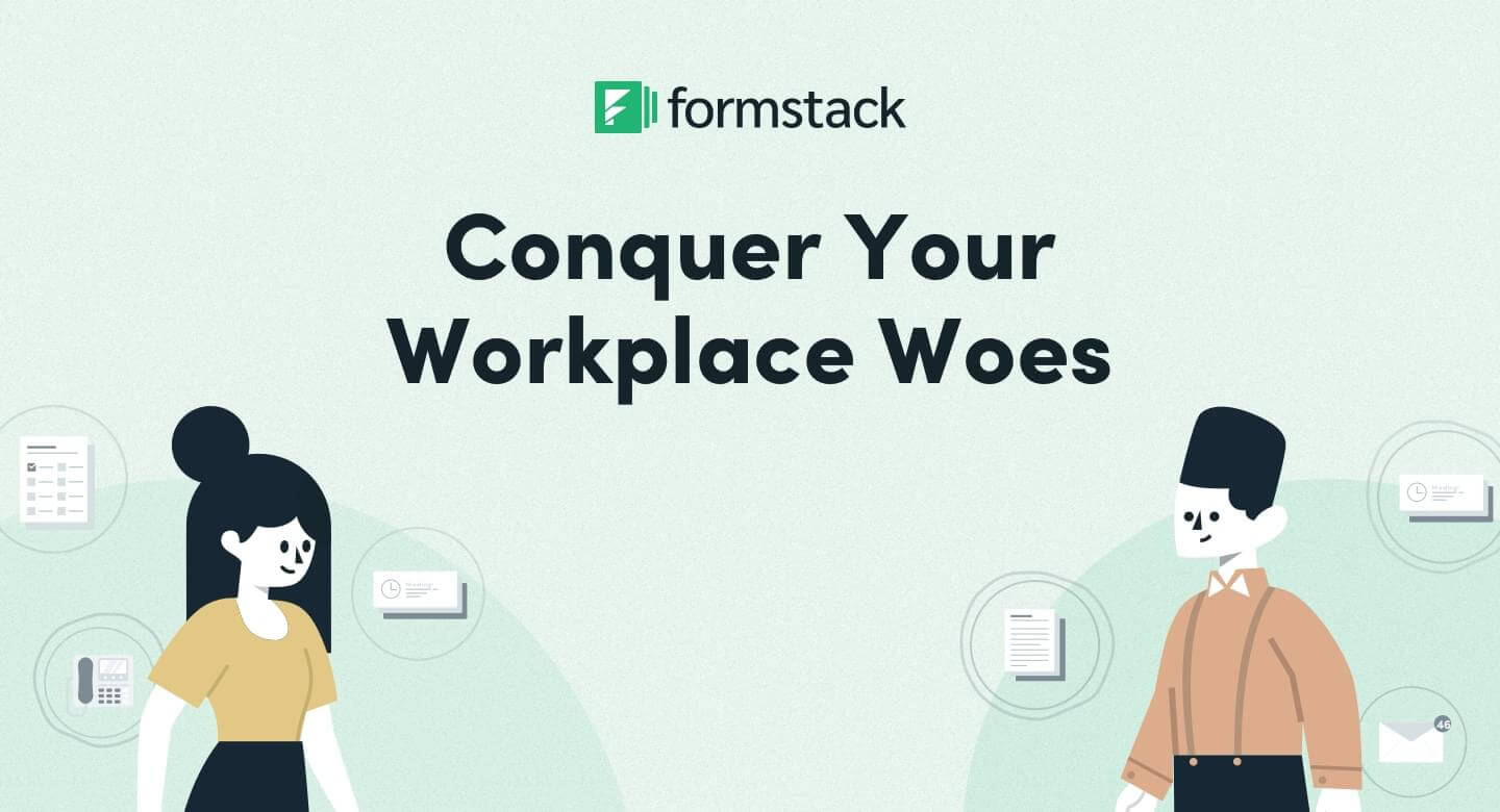 Conquer Workplace Productivity Barriers | Formstack
