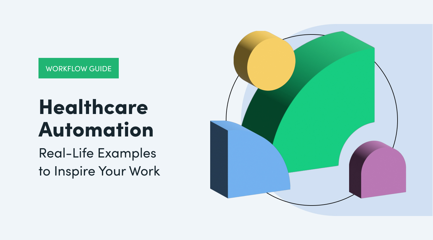 Inspiration Guide for Automating Workflow in Healthcare