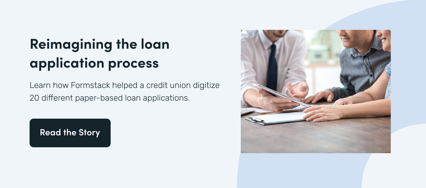 Reimagining the loan application process