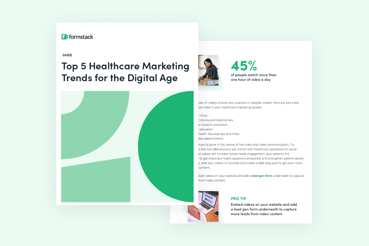 Healthcare Marketing Trends for the Digital Age | Formstack 